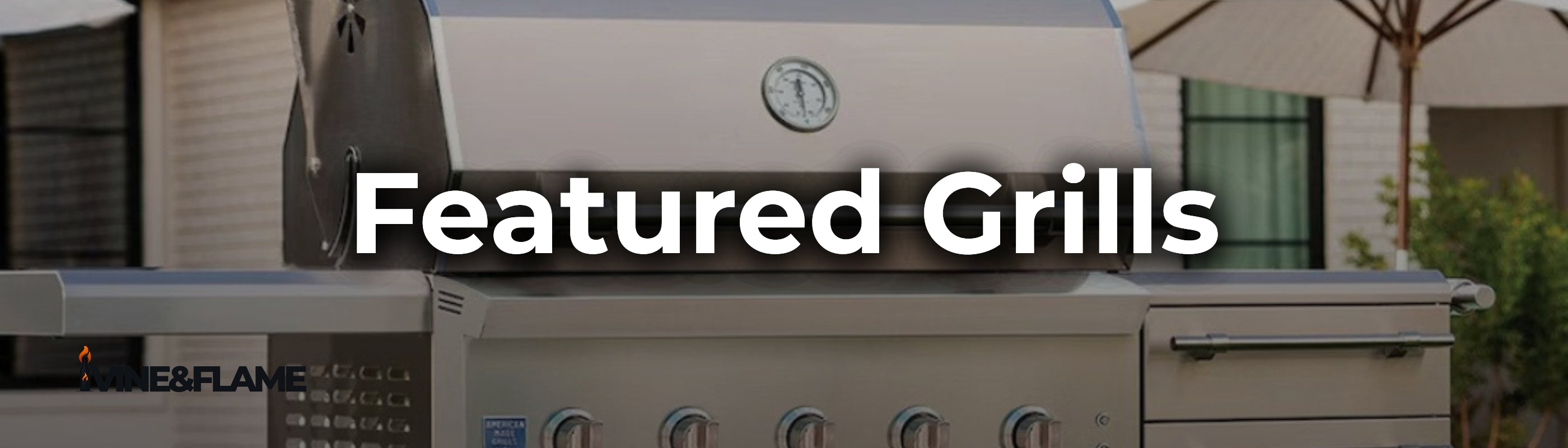 Featured Grills